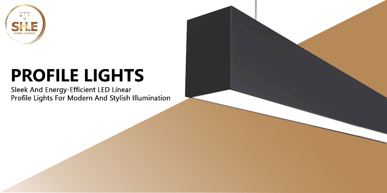 Read more about the article About Our Profile & Linear Lights